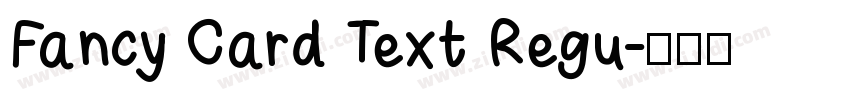 Fancy Card Text Regu字体转换